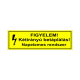 Figyelem! Kétirányú betáplálás! Napelemes rendszer Matrica 6 E 0042
